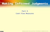 11 Making Informed Judgments Part 8 Cash Flow Measures Navigating Accounting, ® G. Peter & Carolyn R. Wilson, © 1991-2009 NavAcc LLC. Modified by [Your.