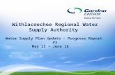 Withlacoochee Regional Water Supply Authority Water Supply Plan Update - Progress Report #3 May 15 – June 18.