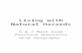 Living with Natural Hazards 6 & 7 Mark Exam Practice Questions GCSE Geography.