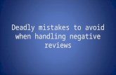 Deadly mistakes to avoid when handling negative reviews