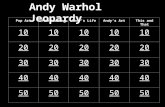 Andy Warhol Jeopardy Pop ArtPrintmakingAndy’s LifeAndy’s ArtThis and That 10 20 30 40 50.
