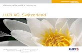 FRAGRANCE COMPOUNDS – WORLDWIDE Industriestrasse 9 8305 Dietlikon, Switzerland T +41 44 835 76 76 F +41 44 835 76 80 info@luzi.ch  LUZI AG LUZI.