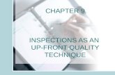 CHAPTER 9 INSPECTIONS AS AN UP-FRONT QUALITY TECHNIQUE.