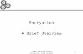 R R R CSE870: Advanced Software Engineering: Cheng (Sp 2003)1 Encryption A Brief Overview.