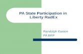 PA State Participation in Liberty RadEx Randolph Easton PA BRP.