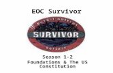 EOC Survivor Season 1-2 Foundations & The US Constitution.