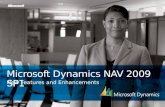 Microsoft Dynamics NAV 2009 SP1 New Features and Enhancements.