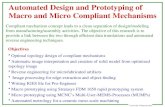 University of Pennsylvania Automated Design and Prototyping of Macro and Micro Compliant Mechanisms Compliant mechanism concept leads to a clean separation.