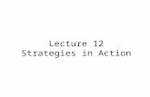 Lecture 12 Strategies in Action. Lecture Outline Long-Term Objectives Types of Strategies Integration Strategies.