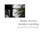 Water Access Sanders Landing Bay Springs, Mississippi.