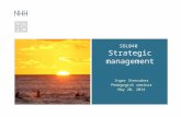 SOL040 Strategic management Inger Stensaker Pedagogisk seminar May 20, 2014.