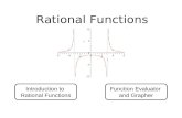 Rational Functions Introduction to Rational Functions Function Evaluator and Grapher.