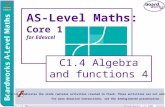 © Boardworks Ltd 2005 1 of 53 © Boardworks Ltd 2005 1 of 53 AS-Level Maths: Core 1 for Edexcel C1.4 Algebra and functions 4 This icon indicates the slide.