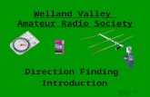 Welland Valley Amateur Radio Society Direction Finding Introduction By Colin Lowe (G1IVG) .