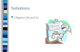 Solutions Chapters 20 and 21 Properties of Solutions, Suspensions, and Colloids.