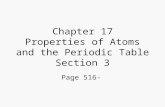 Chapter 17 Properties of Atoms and the Periodic Table Section 3 Page 516-