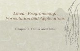 Linear Programming: Formulation and Applications Chapter 3: Hillier and Hillier.