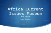 Africa Current Issues Museum Unit Project World Studies.