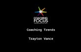 Coaching Trends Trayton Vance. What are you noticing?