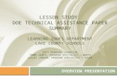 LESSON STUDY DOE TECHNICAL ASSISTANCE PAPER SUMMARY LEARNING ZONES DEPARTMENT LAKE COUNTY SCHOOLS KATI PEARSON, DIRECTOR TAMMY DEMPS, PROGRAM SPECIALIST.