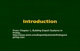 Introduction From: Chapter 1, Building Expert Systems in Prolog, . htm.