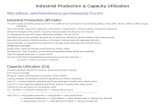 Industrial Production & Capacity Utilization Web address:  Industrial Production (IP) Index: IP covers nearly.