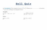 Bell Quiz. Objectives Solve rate and ratio problems.