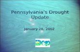 1 1 Pennsylvania’s Drought Update January 28, 2002.