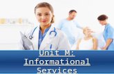 Unit M: Informational Services. Objectives 2H13.- Apply business skills in healthcare settings. –2H13.01- File records using the alphabetical and numerical.