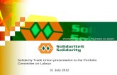 Solidarity Trade Union presentation to the Portfolio Committee on Labour 31 July 2012.