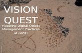 Maturing Digital Object Management Practices at GVSU Julian Jenson.
