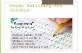 Paper Balloting and Surveys. Got bubble sheets? Custom Pearson Forms.