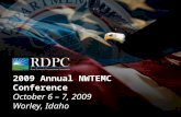 2009 Annual NWTEMC Conference October 6 – 7, 2009 Worley, Idaho.