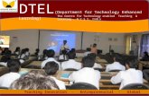 1 Teaching Innovation - Entrepreneurial - Global The Centre for Technology enabled Teaching & Learning, N Y S S, India DTEL DTEL (Department for Technology.