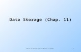 1 Data Storage (Chap. 11) Based on Hector Garcia-Molina’s slides.