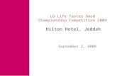 LG Life Tastes Good Championship Competition 2009 Hilton Hotel, Jeddah September 2, 2009.