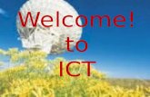 Welcome! to ICT. Promises of In Tertiary Education.