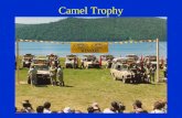 Camel Trophy. Siberia Satellite System in the Field Jobs Install Radios Set up Sat Equipment Set up HQ Comms Keep it all running!