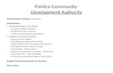 Pimlico Community Development Authority PCDA Business MeetingTom Stosur Presentations Chairman’s ReportTom Stosur – Purpose of Tonight’s Meeting – Background.