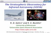 1 R. D. Gehrz 64th International Symposium on Molecular Spectroscopy, Columbus, OH, June 23, 2009 The Stratospheric Observatory for Infrared Astronomy.