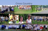 Cross Country. 2014 Fall Cross Country (XC) Staff Head Coach: Mr. Mike Meistering Associate Head Coach: Mr. Hugh Mundy Part-Time Consultant: Mr. Eric.
