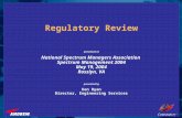 C OMSEARCH TM Regulatory Review presented at National Spectrum Managers Association Spectrum Management 2004 May 19, 2004 Rosslyn, VA presented by Ken.