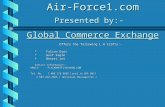 Air-Force1.com Presented by:- Global Commerce Exchange Offers the following L.A Crafts:- *Falcon Eyes *Gulf Eagle *Desert Jet Contact information:- eMail:
