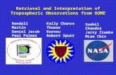 Retrieval and Interpretation of Tropospheric Observations from GOME Randall Martin Daniel Jacob Paul Palmer Sushil Chandra Jerry Ziemke Mian Chin Kelly.