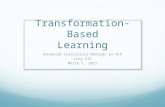 Transformation-Based Learning Advanced Statistical Methods in NLP Ling 572 March 1, 2012.