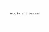 Supply and Demand. Demand is always present in any market economy… What is demand? Demand is more than simply having the desire to own a certain product!