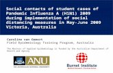 Caroline van Gemert Field Epidemiology Training Program, Australia The Masters of Applied Epidemiology is funded by the Australian Department of Health.