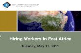 Hiring Workers in East Africa Tuesday, May 17, 2011.