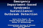 Aaron Kite-Powell, MS Florida Department of Health Bureau of Epidemiology International Society of Disease Surveillance Webinar May 2009 Emergency Department-