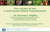 The results of the e-mail based Global Consultations on Farmers’ Rights Regine Andersen, Senior Research Fellow and Tone Winge, Research Fellow, Fridtjof.
